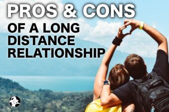 pros of cons of a long distance relationship